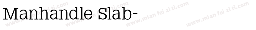 Manhandle Slab字体转换